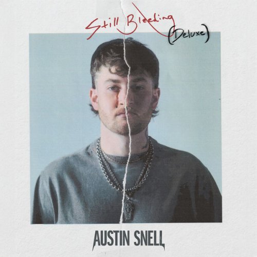 Austin Snell - Still Bleeding  (Deluxe) (2024) [Hi-Res]