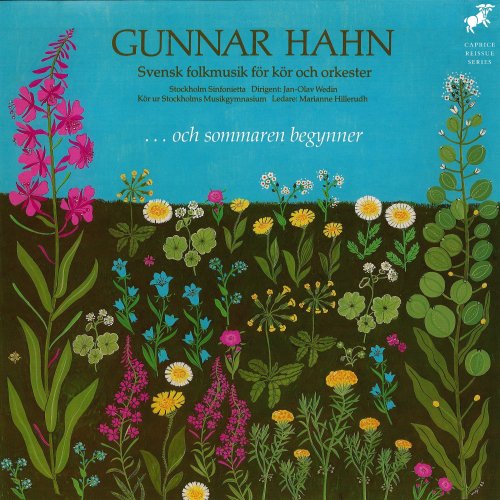 Gunnar Hahn - ...And Summer Begins - Swedish Folk Music for Choir and Orchestra (1982) Hi-Res