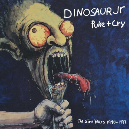 Dinosaur Jr. - Puke + Cry: The Sire Years 1990-1997 (2024) Hi-Res