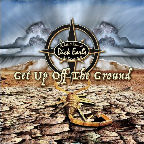 Dick Earl's Electric Witness - Get Up Off The Ground (2024)