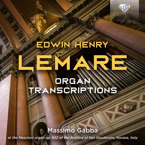 Massimo Gabba - Lemare: Organ Transcriptions (2024) [Hi-Res]