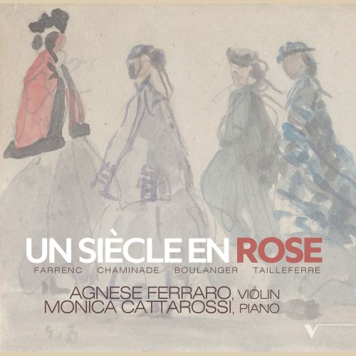 Agnese Ferraro, Monica Cattarossi - Un siécle en rose (2024)