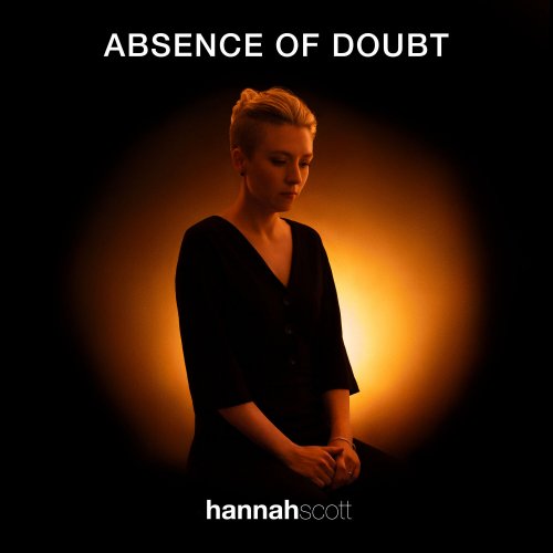 Hannah Scott - Absence Of Doubt (2024) Hi-Res