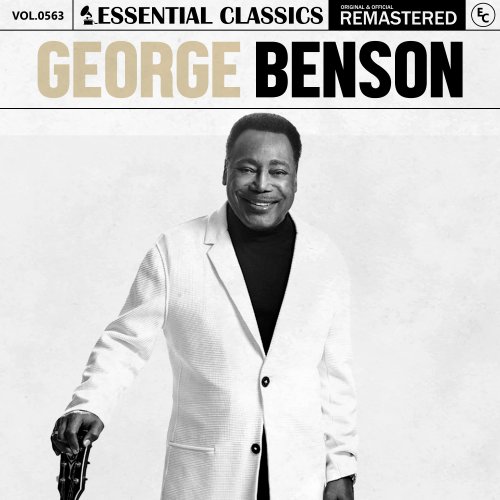 George Benson - Essential Classics, Vol. 563: George Benson (2024)