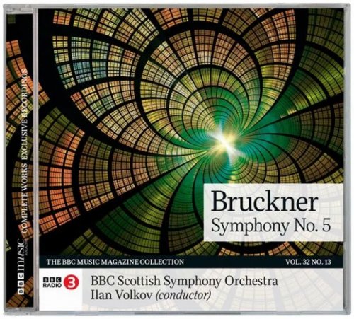 Ilan Volkov - Bruckner: Symphony No.5 (2024) [BBC Music Magazine]