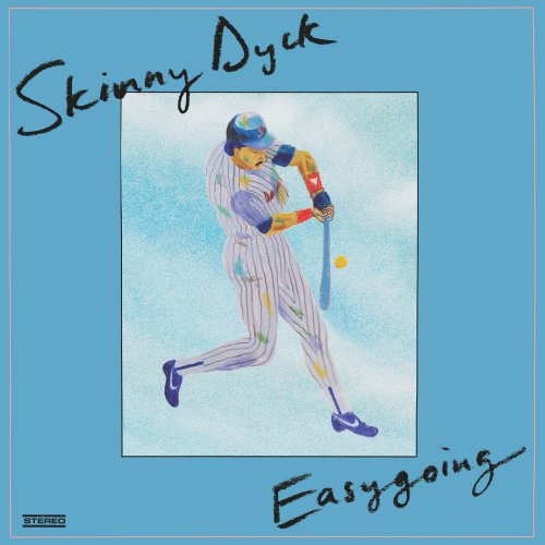 Skinny Dyck - Easygoing (2024)