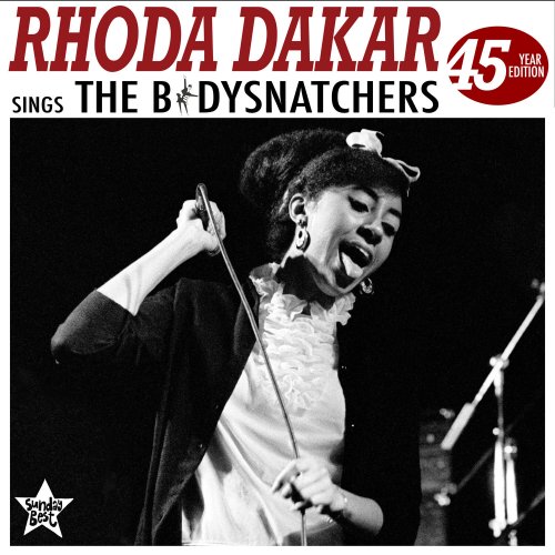 Rhoda Dakar - Sings The Bodysnatchers (45 Year Edition) (2024)