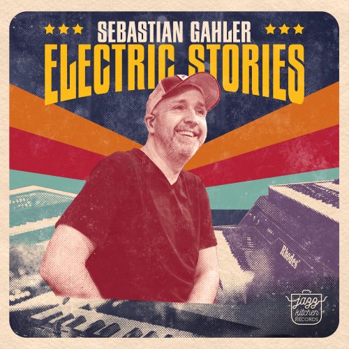 Sebastian Gahler - Electric Stories (2024) [Hi-Res]