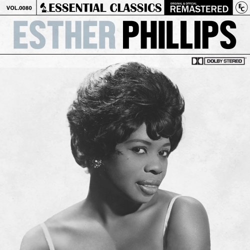 Esther Phillips - Essential Classics, Vol. 80: Esther Phillips (2024)