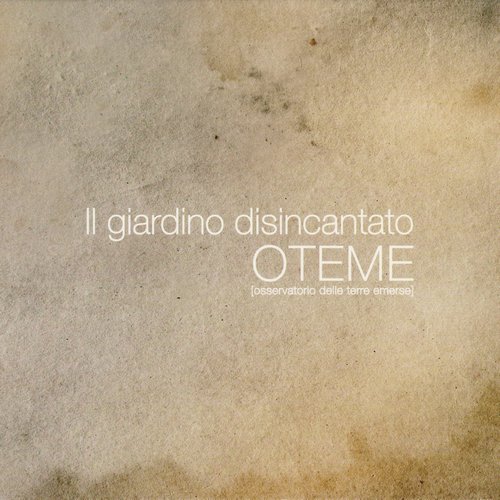 OTEME - Il Giardino Disincantato (2012) CD-Rip