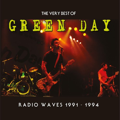 Green Day - Radio Waves 1991-1994: The Very Best Of Green Day (2016)