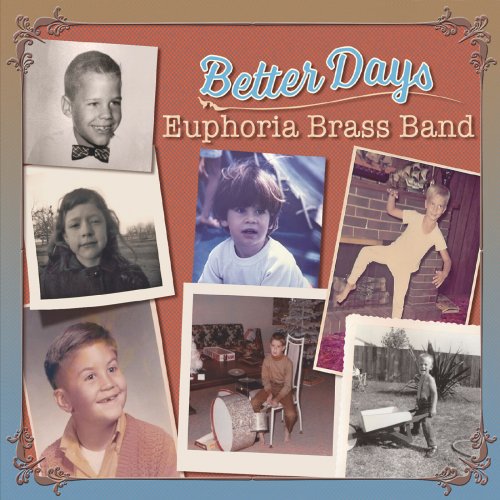 Euphoria Brass Band - Better Days (2024)