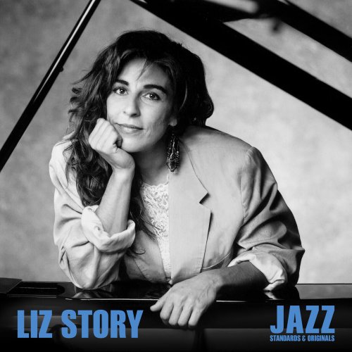 Liz Story - Jazz Standards & Originals (2024)