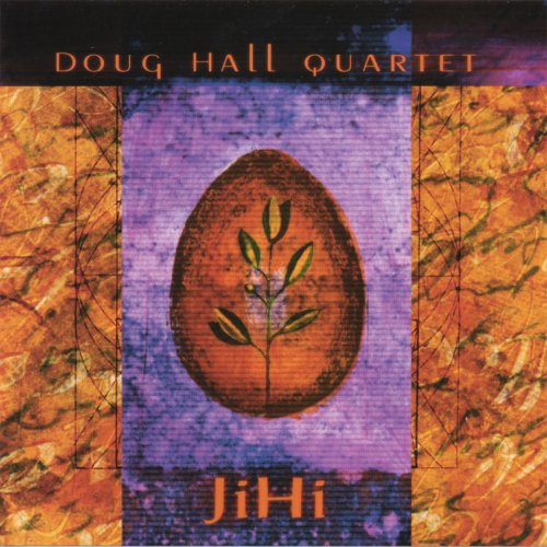 Doug Hall - Jihi (2002)