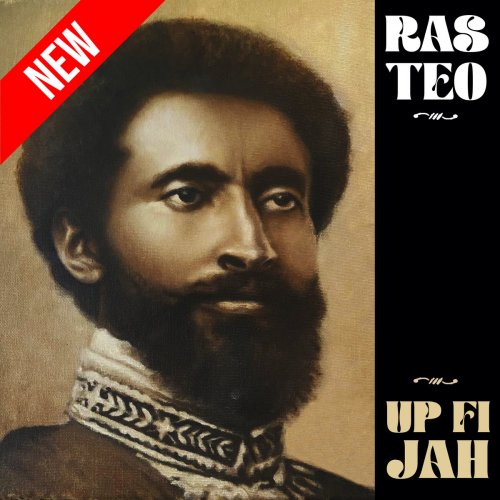 Ras Teo - Up Fi Jah (2024) [Hi-Res]