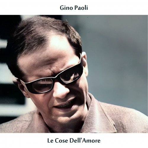 Gino Paoli - Le cose dell'amore (Remastered Edition) (2024) Hi-Res