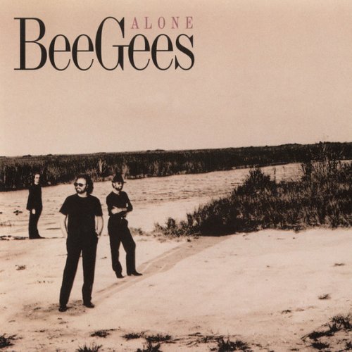 Bee Gees - Alone (1997)