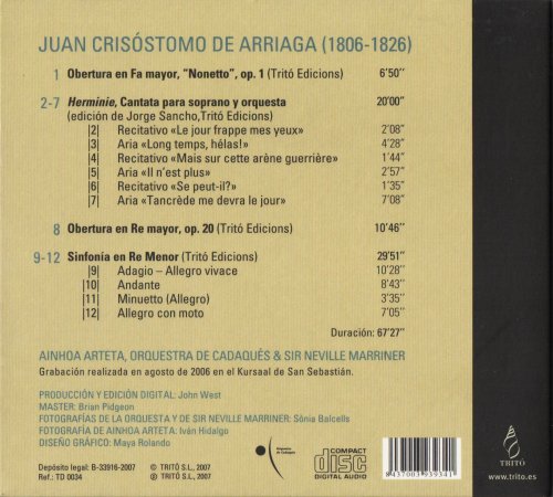 Ainhoa Arteta, Orquestra de Cadaqués, Sir Neville Marriner - Arriaga: Overtures, Cantata 'Herminie', Sinfonia (2007) CD-Rip