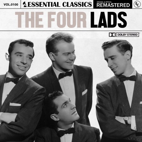 The Four Lads - Essential Classics, Vol. 100: The Four Lads (2024)