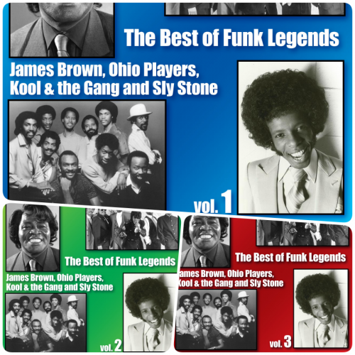 James Brown, Ohio Players, Kool & The Gang - The Best of Funk Legends: James Brown, Ohio Players, Kool & the Gang and Sly Stone, Vol. 1-3 (2012)