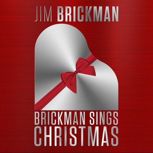 Jim Brickman - Brickman Sings Christmas (2023)