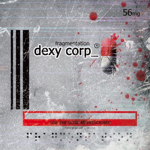 Dexy Corp - Fragmentation (2009)