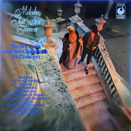 Geoff Love and His Orchestra in Concert - Melodies That Live Forever (1973) LP