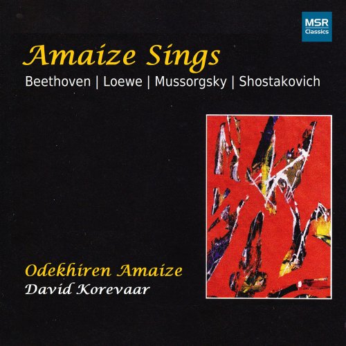 Odekhiren Amaize & David Korevaar - Amaize Sings Beethoven, Loewe, Shostakovich and Mussorgsky (2004)