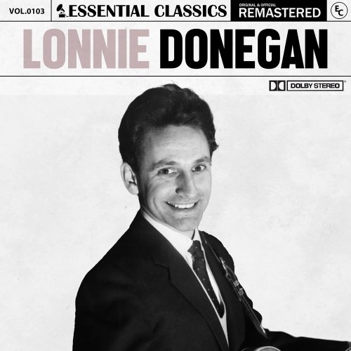 Lonnie Donegan - Essential Classics, Vol. 103: Lonnie Donegan (2024)