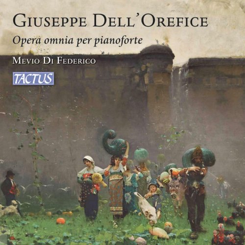 Mevio Di Federico - Dell'Orefice: Opera omnia per pianoforte (2024) [Hi-Res]