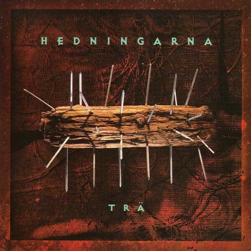 Hedningarna - Trä (1994)