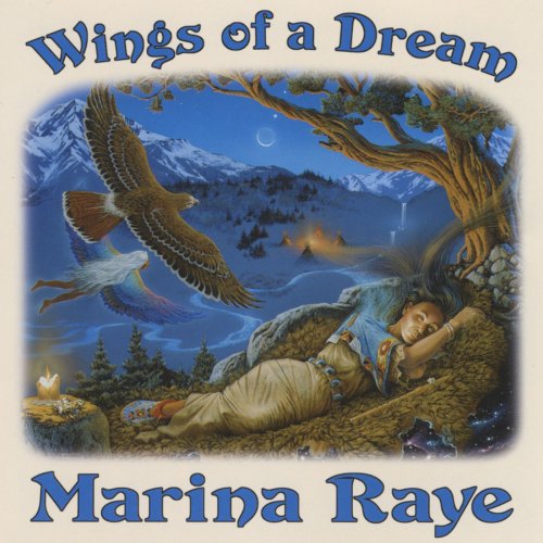 Marina Raye - Wings of a Dream (2003)