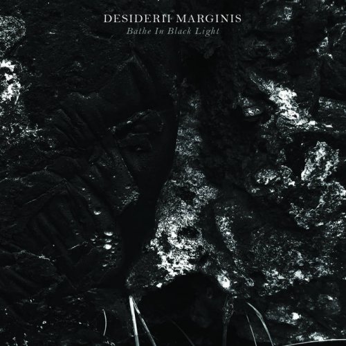 Desiderii Marginis - Bathe In Black Light (2021)