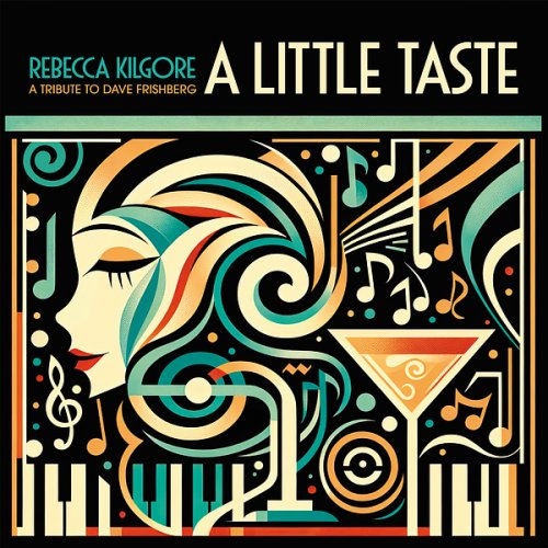 Rebecca Kilgore - A Little Taste a Tribute to Dave Frishberg (2024) [Hi-Res]