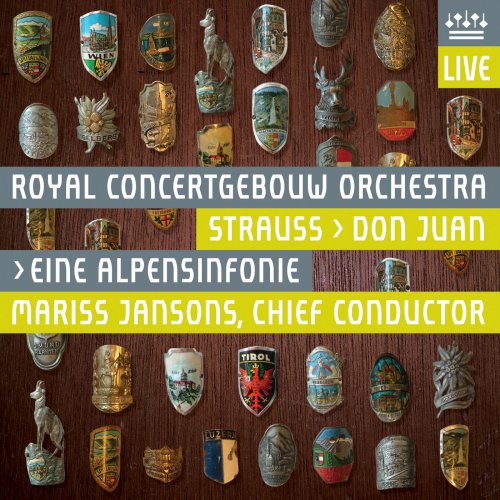 Royal Concertgebouw Orchestra - Strauss, Richard: Eine Alpensinfonie & Don Juan (Live) (2008) [Hi-Res]