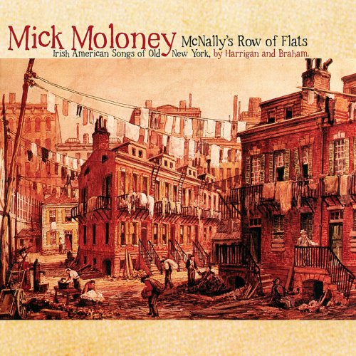 Mick Moloney - McNally's Row Of Flats (2006)