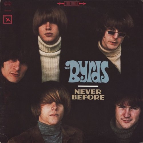 The Byrds - Never Ever Before (1987) LP