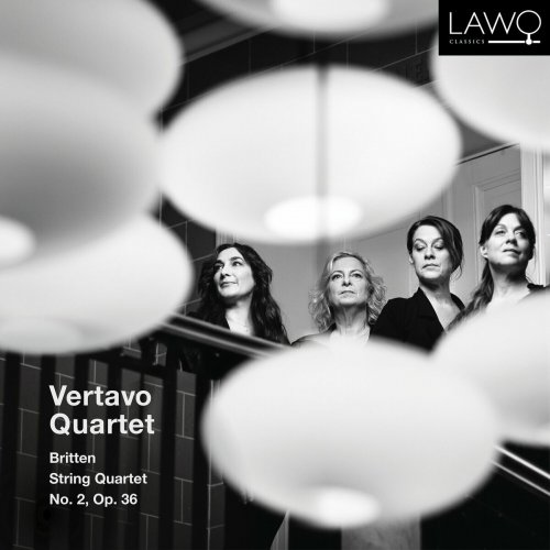 Vertavo String Quartet - Britten: String Quartet No. 2, Op. 36 (2024)