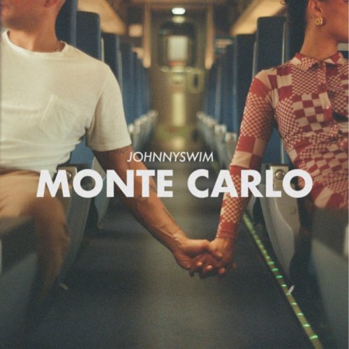 JOHNNYSWIM - Monte Carlo (2024) Hi Res