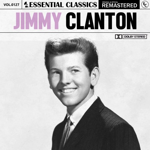 Jimmy Clanton - Essential Classics, Vol. 127: Jimmy Clanton (2024)