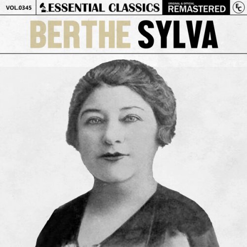 Berthe Sylva - Essential Classics, Vol. 345 (2024)