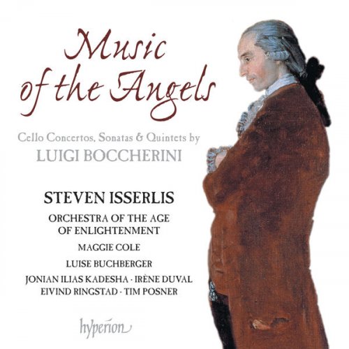 Orchestra Of The Age Of Enlightenment, Steven Isserlis - Boccherini: Cello Concertos, Sonatas & Quintets (2024) [Hi-Res]