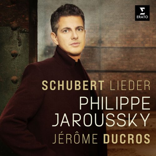 Philippe Jaroussky & Jérôme Ducros - Schubert: Lieder (2024) [Hi-Res]