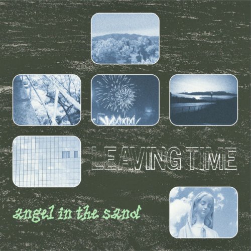 Leaving Time - Angel In The Sand (2024)