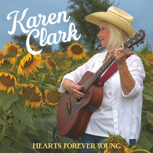 Karen Clark - Hearts Forever Young (2024)