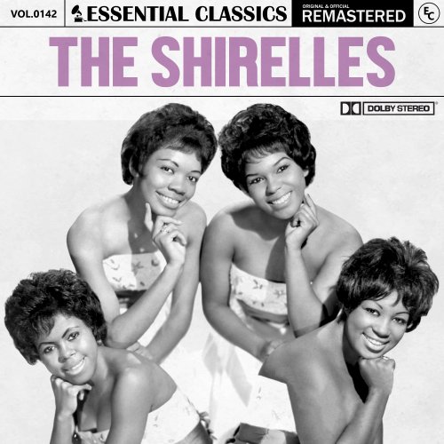 The Shirelles - Essential Classics, Vol. 142: The Shirelles (2024)