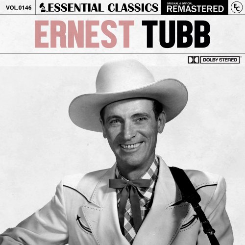 Ernest Tubb - Essential Classics, Vol. 146: Ernest Tubb (2024)