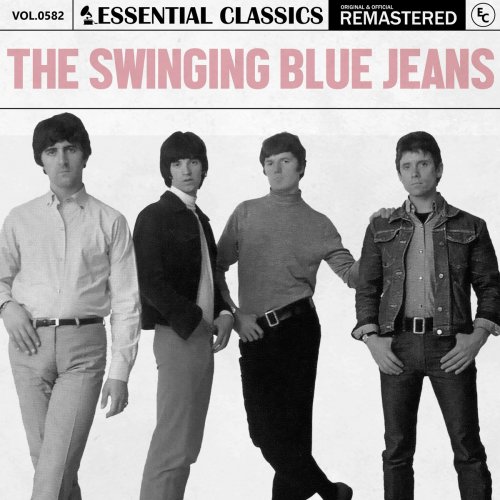 The Swinging Blue Jeans - Essential Classics, Vol. 582: The Swinging Blue Jeans (2024)