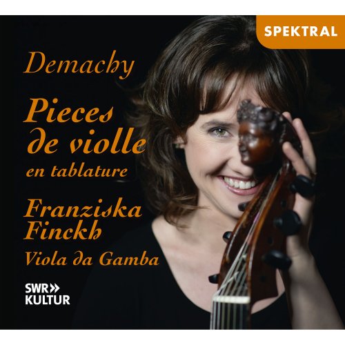 Franziska Finckh - De Machy: pièces de violle en tablature 1685 (2024) [Hi-Res]