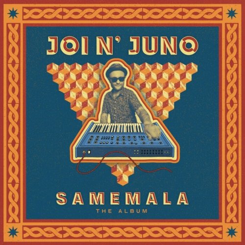 Joi N’Juno - Samemala (2024)